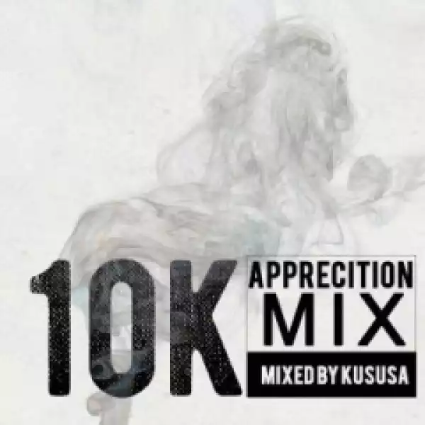 Kususa - 10K Appreciation Mix